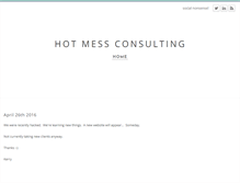 Tablet Screenshot of hotmessconsulting.com
